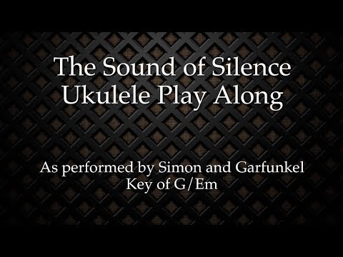 The Sound of Silence Ukulele Play Along