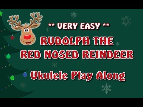 Rudolph The Red Nosed Reindeer - Very Easy Ukulele Play Along - Christmas