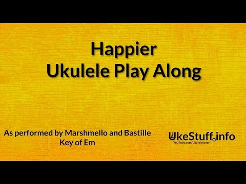 Happier Ukulele Play Along