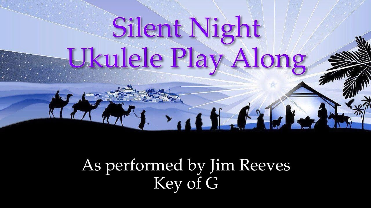 Silent Night Ukulele Play Along