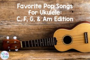 Favorite Pop Songs for Ukulele CFGAm