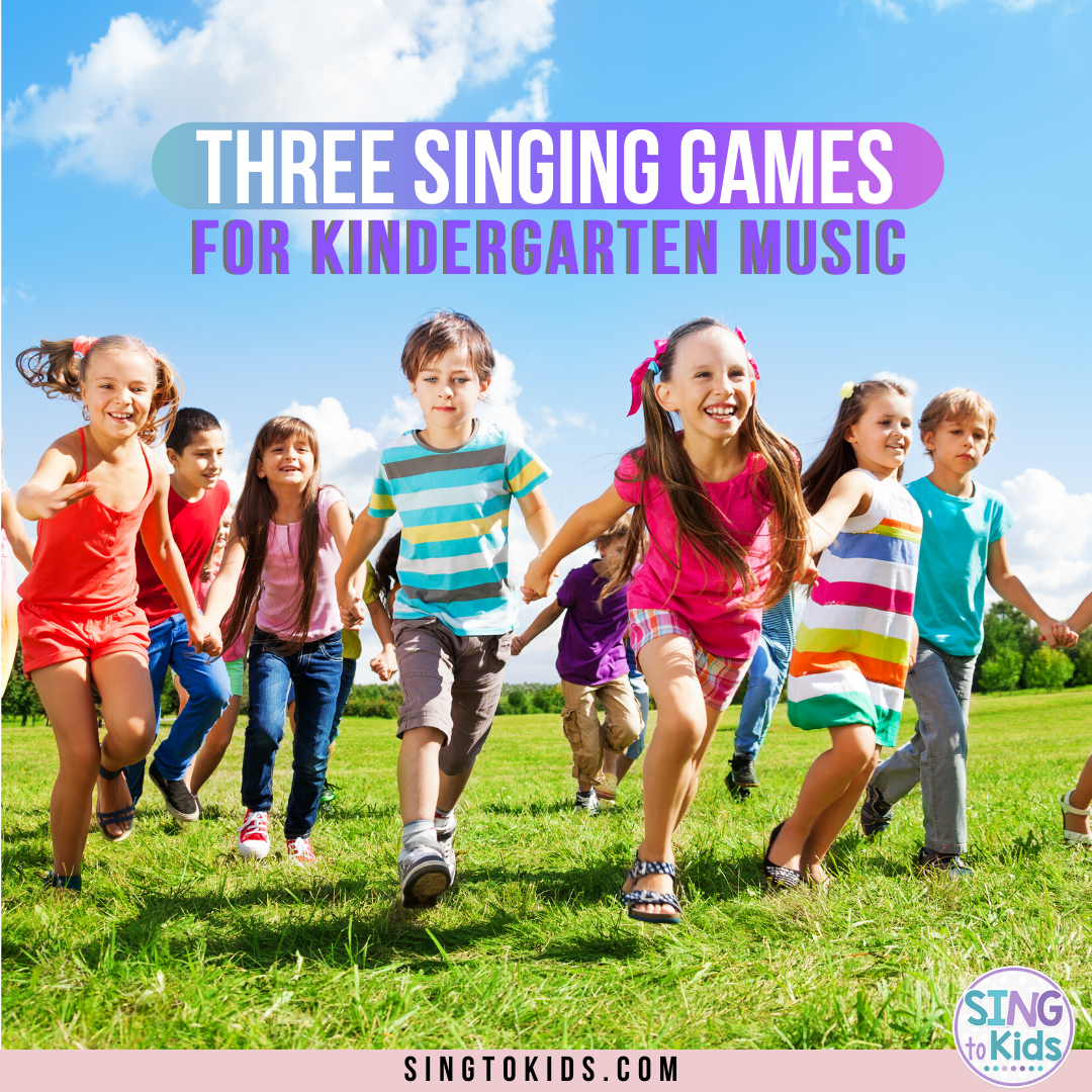 Singing Games For Kindergarten Music
