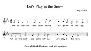 Notation for song Let's Play in the Snow