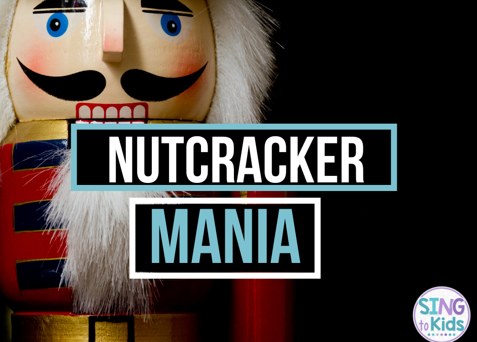 Nutcracker Mania!