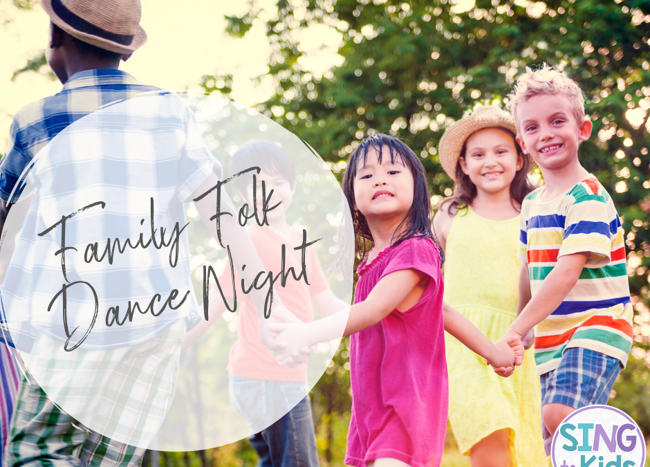 Family Folk Dance Night