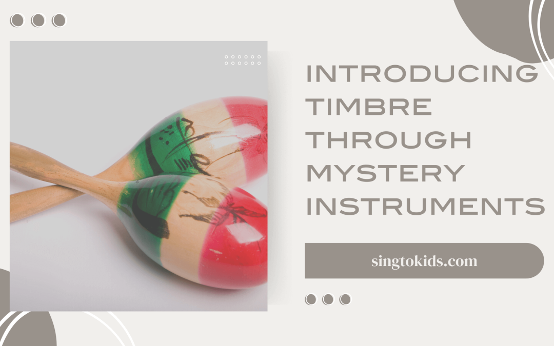 Introducing Timbre through Mystery Instruments