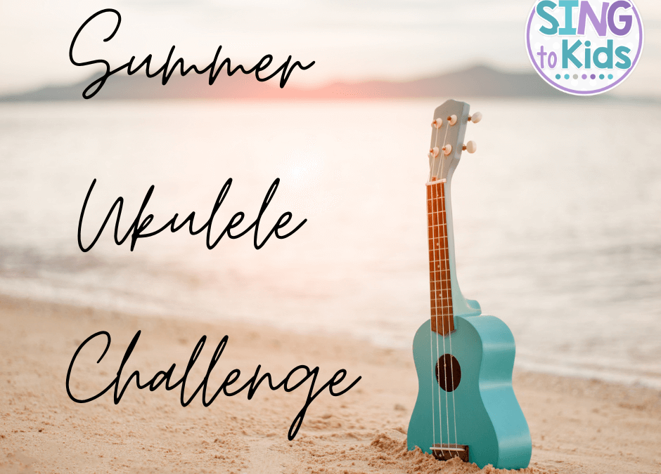 Summer Ukulele Challenge 2023