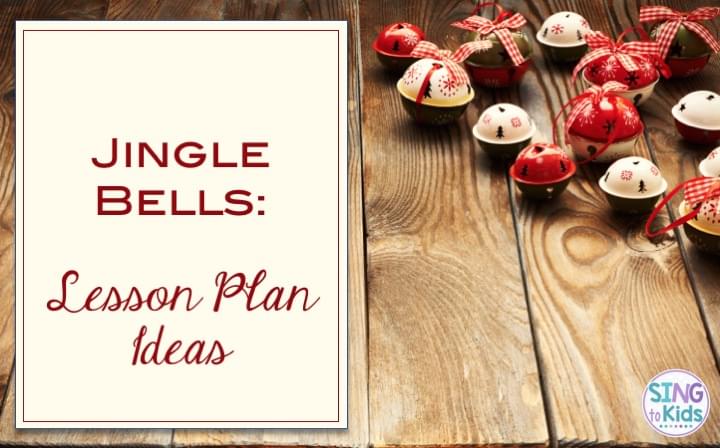 Jingle Bells Listening Ideas 